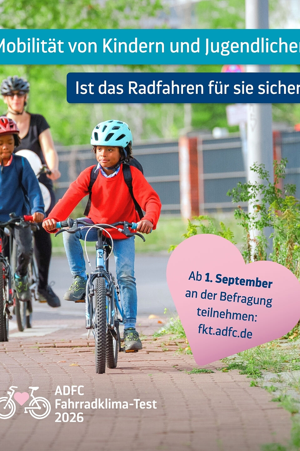 ADFC-Fahrradklima-Test 2026 Sharepic zum ADFC-Fahrradklima-Test 2026: Zwei Kinder auf Fahrrädern, gefolgt von einer Frau auf dem Rad.
